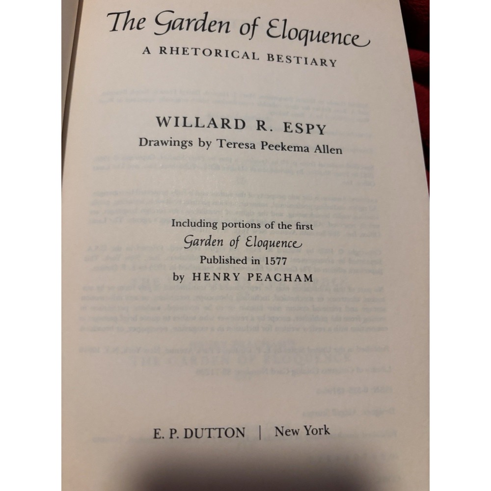 Garden Of Eloquent A Rhetoric Bestiary William R. Espy 1st Edition Print Signed - Picture 5 of 13